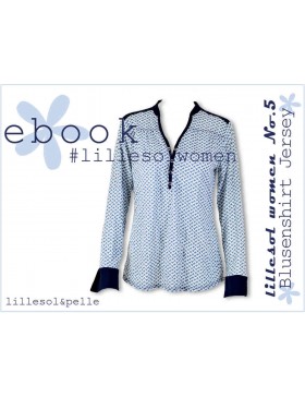 Schnittmuster Lillesol Woman 5 Blusenshirt Jersey