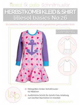 Schnittmuster Lillesol & Pelle Herbstkombi Shirt und Kleid Nr. 26...